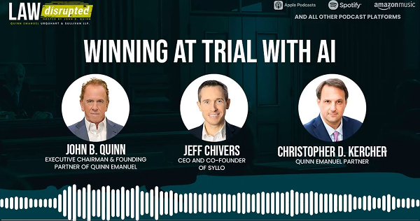 Promotional graphic of Winning at Trial with AI, with hosts John Quinn, Jeff Chivers, Chris Kercher.
